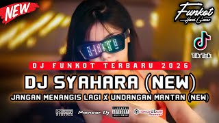 Download lagu DUGEM FUNKOT TERBARU 2026 ‼️ DJ SYAHARA (NEW) X DJ UNDANGAN MANTAN (NEW) LANTAI BERGETAR!! mp3