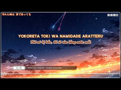 [Vietsub + Lyrics] Trust You Forever | Yoshifumi Ushima | Mobile Fighter G Gundam Opening 2