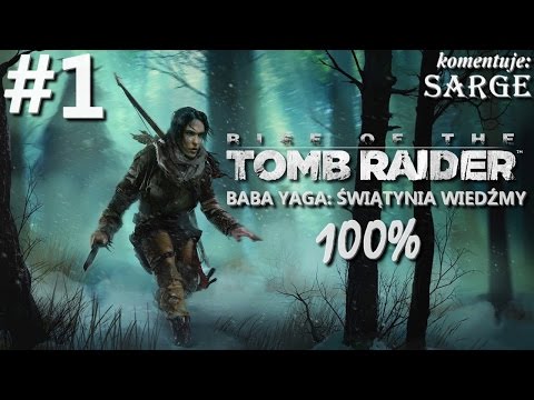 Zagrajmy w Rise of the Tomb Raider: Baba Yaga Świątynia Wiedźmy DLC (100%) odc. 1 - Co za klimat!
