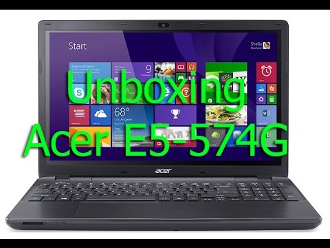 Unboxing Acer E5-574G Aspire E 15