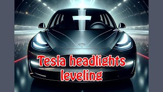 How to adjust your Tesla Model 3/y headlights