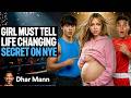 Girl Must Tell LIFE CHANGING SECRET To Boyfriend Dhar Mann Studios
