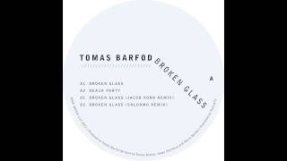 Tomas Barfod - Broken Glass (Shlohmo Remix)