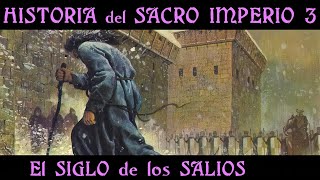 SACRO IMPERIO 3: La Dinastía Salia y la Querella de las Investiduras (Documental Historia)