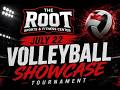 VOLLEYBALL LIVE STREAM Volleyball Showcase Tournament The Root Sports Fitness Center
