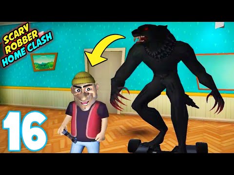 scary robber home clash level 16 new level
