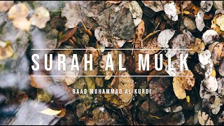 Download lagu 067 | SURAH AL MULK | RAAD MUHAMMAD AL KURDI mp3