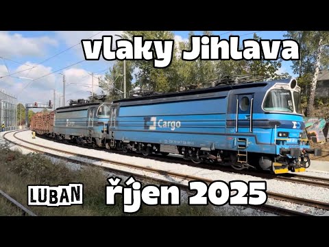 vlaky Jihlava říjen 2025 , Luban vlaky nejen z Jihlavy