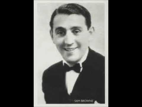 The Life & Music of Sam Browne Part 1 of 2