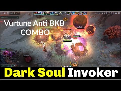 Dark Soul Invoker  | Vurtune Anti BKB COMBO #7