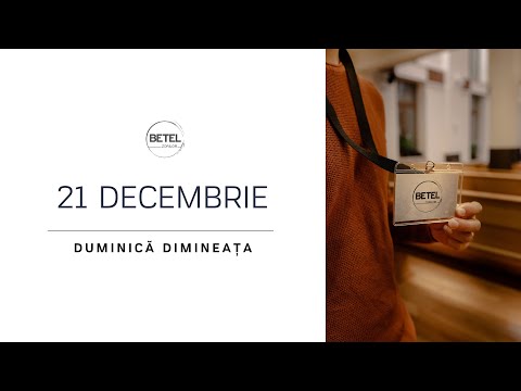 21 Decembrie 2025 | Duminică dimineața