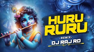 Download lagu HURU RU RU  DJ RAJ RD × MAHAVIR 🚀 mp3 Download lagu HURU RU RU  DJ RAJ RD × MAHAVIR 🚀 mp3