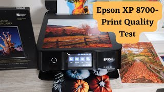 Epson Xp 8700 Print Quality Test