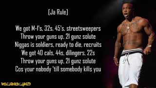 Ja Rule - 21 Gunz ft. Young Merc &amp; Caddillac Tah (Lyrics)