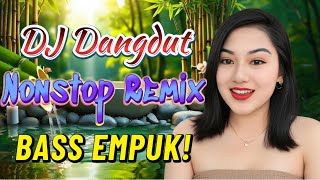 Download lagu DJ NONSTOP BASS EMPUK 🔥 ENAK DIDENGAR TEMAN SAMBIL NYANTAI 🎧 REMIX TERBARU 2024 ✨ VOL 29 mp3