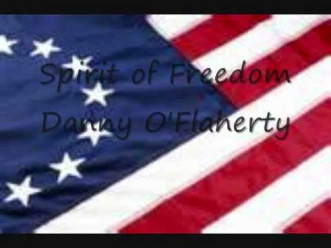 Danny O'Flaherty - Spirit of Freedom