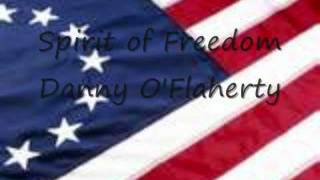 Danny O'Flaherty - Spirit of Freedom