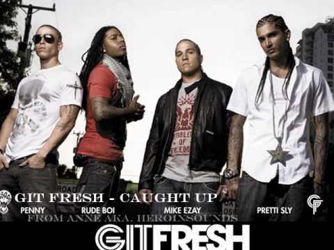 Git Fresh - Caught Up (2010)