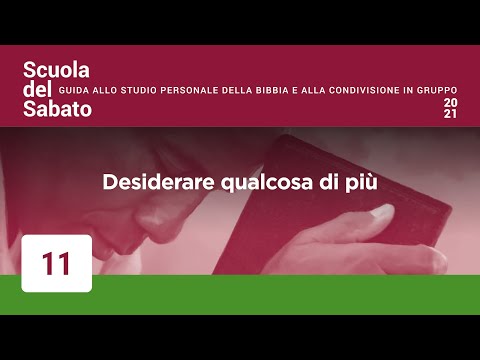 Scuola del Sabato n. 11 – 11 settembre 2021