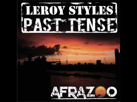 Leroy Styles - Past Tense (Inner Soul Mix)