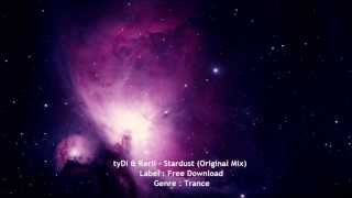 tyDi &amp; Kerli - Stardust (Original Mix)