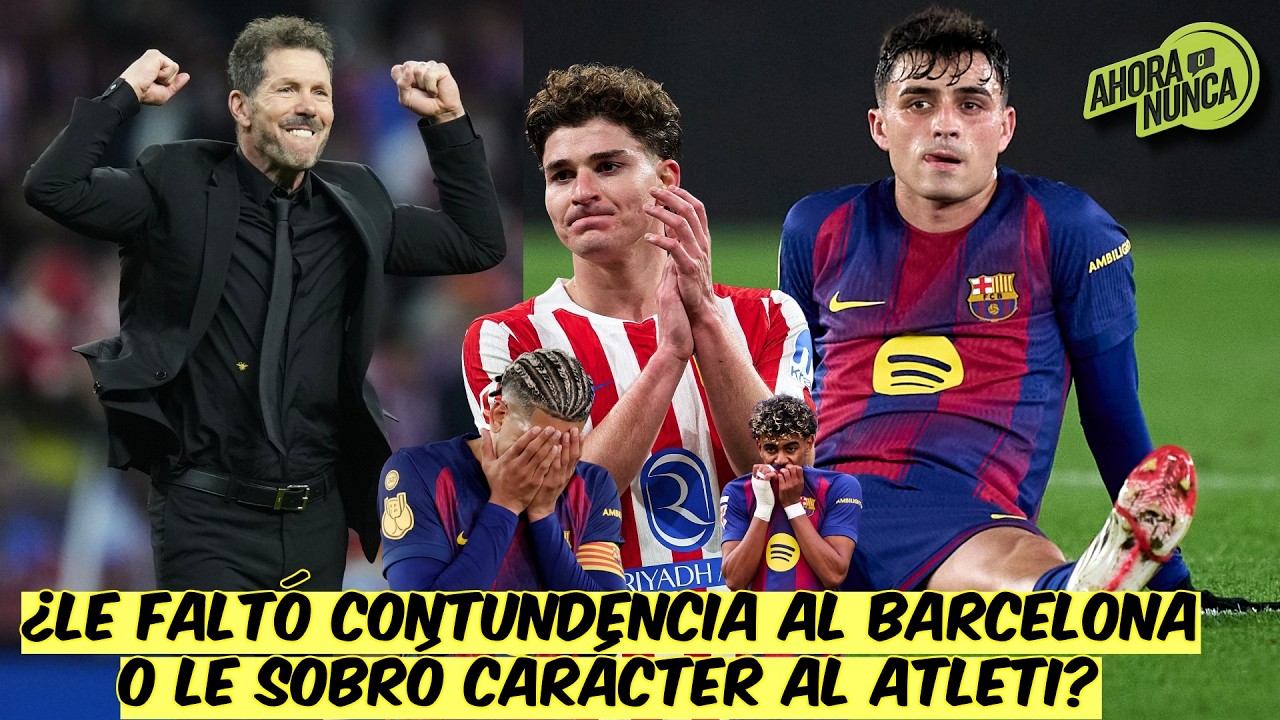 AL ESTILO CHOLO SIMEONE, ATLÉTICO DE MADRID AGUANTÓ y ELIMINÓ al BARCELONA de FLICK | Ahora o Nunca
