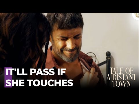 Umay Has Kürşat's Cure - Tale Of A Distant Town Episode 2