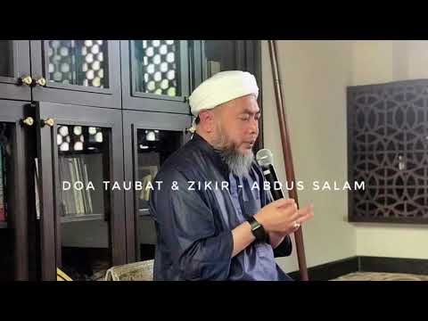 Doa Taubat & Zikir - Abdus Salam