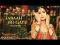 Tabaah Ho Gaye - Full Video | Kalank | Madhuri, Varun & Alia | Shreya | Pritam | Amitabh | Abhishek