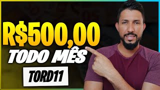 TORD11 - R$500 REAIS POR MS, QUANTO EU PRECISO INVESTIR PARA RECEBER ESSE VALOR?