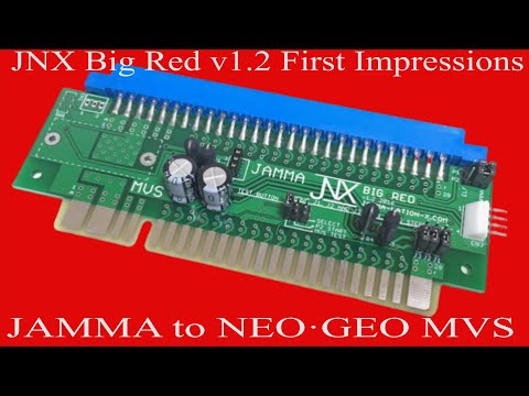 JNX Big Red v1.2 First Impressions - Jamma to NeoGeo MVS