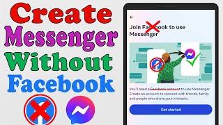 Create Messenger Account Without Facebook | Make use sign up open messenger without facebook id 2023