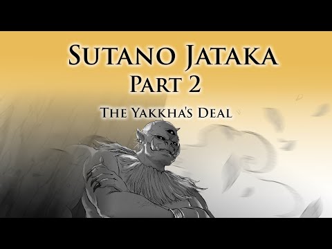The Yakkha's Deal | Sutano Jataka (Part 2) | Animated Buddhist Stories