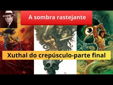 Conan o bárbaro# aventura# contro#Xuthal do crepúsculo- parte final