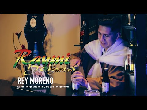 RAYMI BOLIVIA - REY MORENO (video oficial)