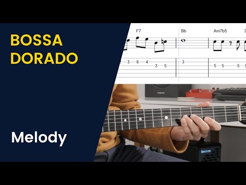 Bossa Dorado : Melody