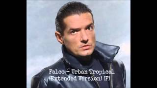 Falco - Urban Tropical (Extended Version) (F)