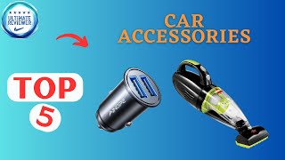Best Car Accessories Buying guide 2023
