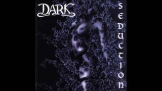 Dark - Broken Down