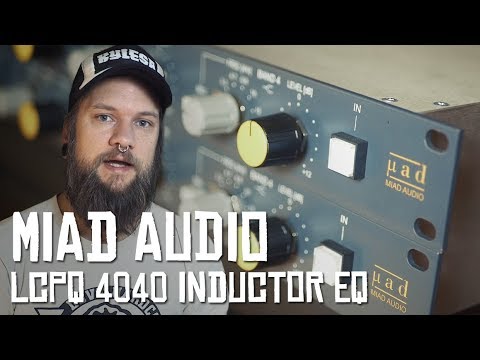 Inductor EQ LCPQ 4040 from MIAD AUDIO (HoboRec Bull Sessions #42)