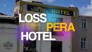 Loss Pera Hotel | Taksim Otelleri | Taksim Hotels