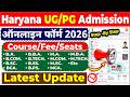 Haryana College Admission 2026 Online Apply Haryana UG And PG Admission 2026 Form Fill Up