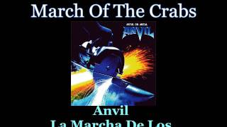 Anvil - March Of The Crabs - Lyrics / Subtitulos en español (Nwobhm) Traducida