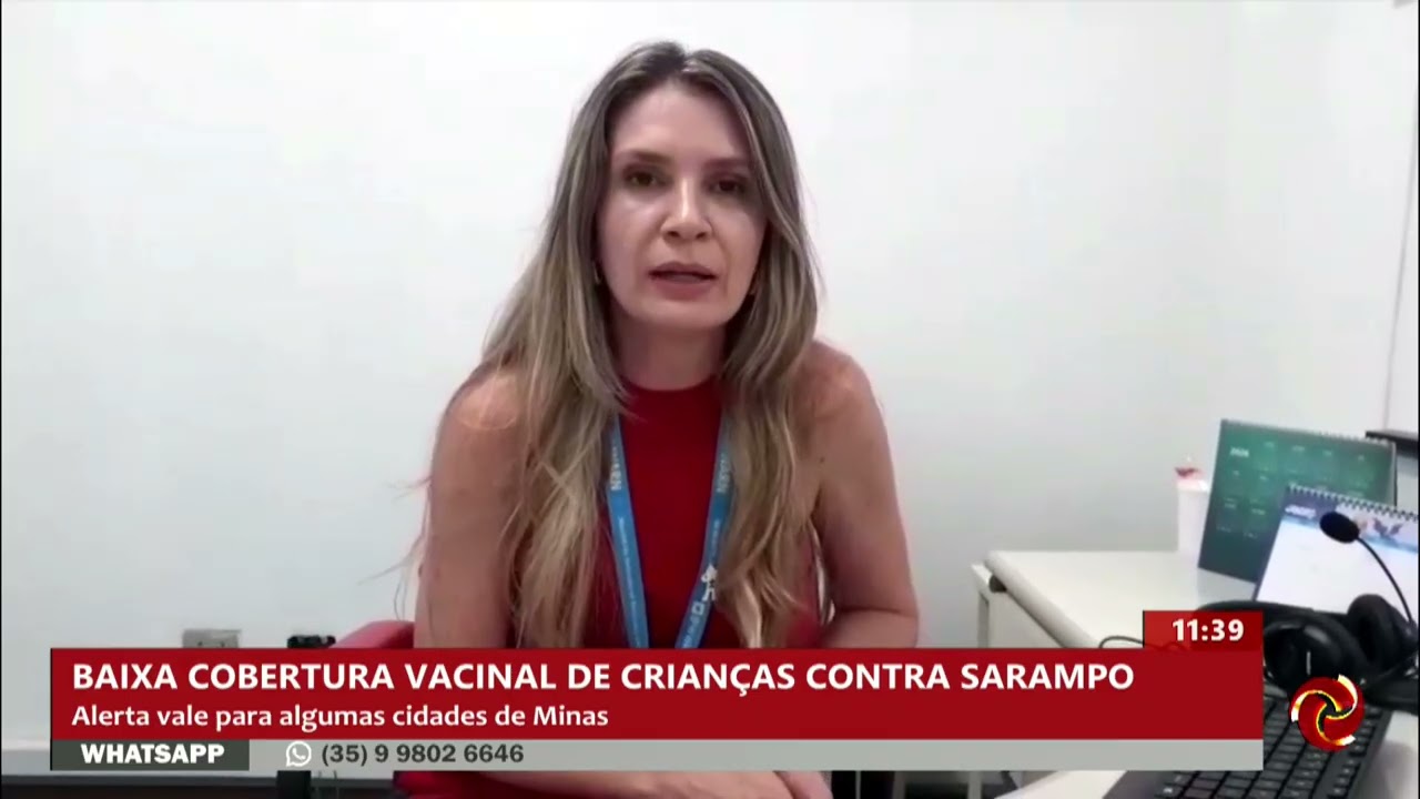 Baixa cobertura vacinal contra o sarampo preocupa autoridades