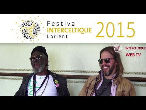 The Celtic Social Club - Coulisses Festival Interceltique Lorient 2015