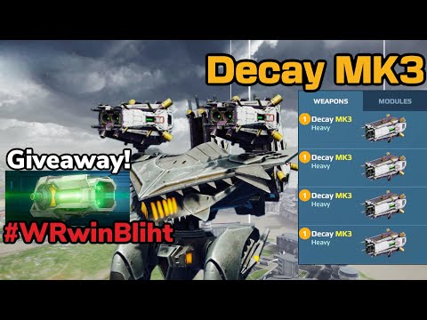 Decay MK3 Behemoth | #WRwinBlight | War robots gameplay