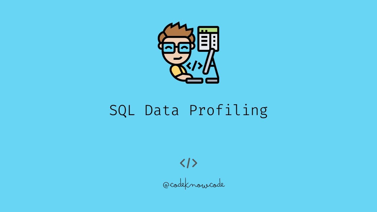 45-Second Crash Course: SQL Data Profiling