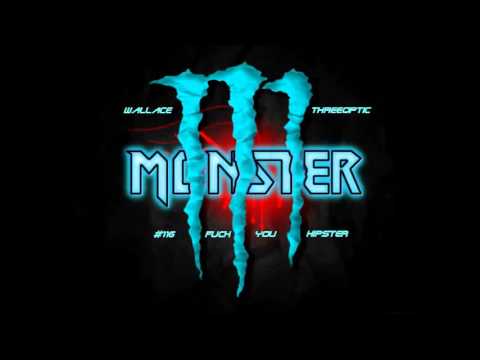 Fuck You Hipster   Wallace Threeoptic   02 02 2016