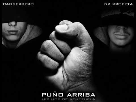 12  NK PROFETA Ft CANSERBERO Puño Arriba