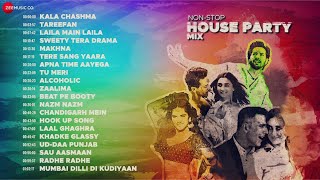 Non-Stop House Party Mix | Kala Chashma, Tareefan, Laila Main Laila &amp;More